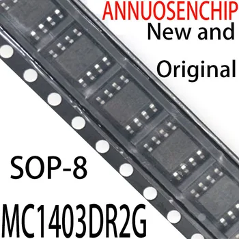 10VNT Naujas ir Originalus MC1403 SOP-8 MC1403DR2G